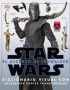 STAR WARS: EL ASCENSO DE SKYWALKER . EL DICCIONARIO VISUAL