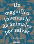 Un magnífico inventarui de animales por salvar