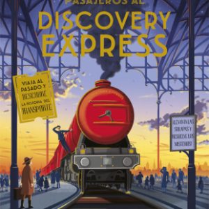Pasajeros al Discovery Express