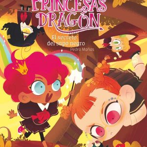 Princesas Dragón 7: El secreto del sapo negro