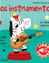 Los Instrumentos. Mi primer libro de sonidos.