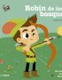Robin de los bosques (Texturas)