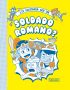 ¿Te gustaría ser un Soldado Romano?