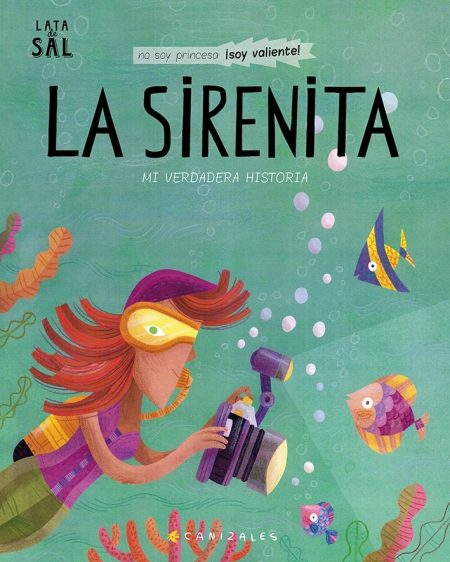 La sirenita. Mi verdadera historia.
