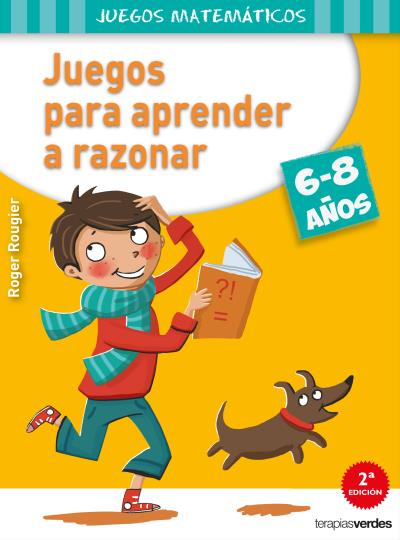 Juegos para aprender a razonar (6-8 años) - Librería Liberespacio