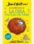 La cosa más rara del mundo