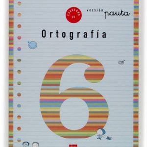 Cuaderno 6 de ortografía, Pauta. 2 Primaria