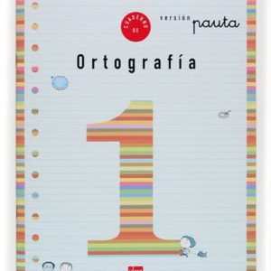 Cuaderno 1 de ortografía, Pauta. 1 Primaria