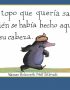El topo que quería saber quién se había hecho aquello en su cabeza
