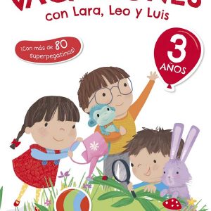 Mis vacaciones con Lara, Leo y Luis. 3 años