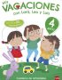 Mis vacaciones con Lara, Leo y Luis. 4 años