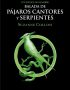 Los Juegos del Hambre. Balada de pájaros cantores y serpientes