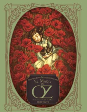El mago Oz, ilustrado por Benjamin Lacombe