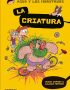 Agus y los monstruos 18: La criatura