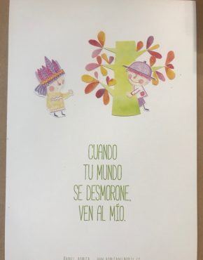 Tarjetón de regalo de Raquel Bonita. Cuando tu mundo se desmorone...