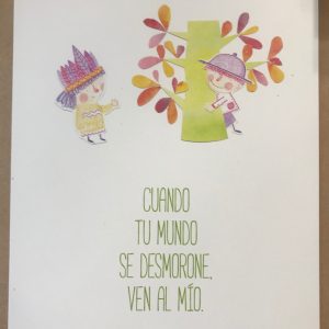 Tarjetón de regalo de Raquel Bonita. Cuando tu mundo se desmorone...