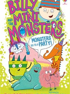 Billy and the Mini Monsters 5- Monsters Go to a Party!