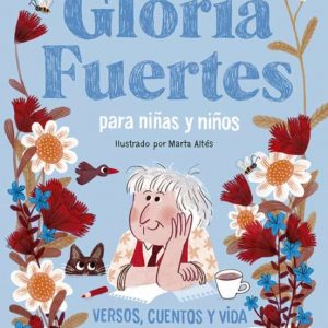 EL LIBRO DE GLORIA FUERTES PARA NIÑAS Y NIÑOS.