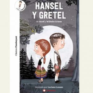 Hansel y Gretel (Clásicos Flamboyant)