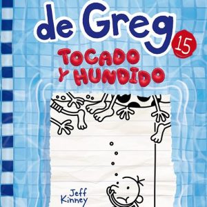 Diario de Greg 15. Tocado y hundido