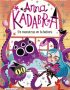 Anna Kadabra 3. Un monstruo en la bañera