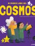 Mi primer libro del Cosmos