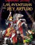 Las aventuras del Rey Arturo. Gerónimo Stilton
