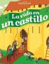 La vida en un castillo
