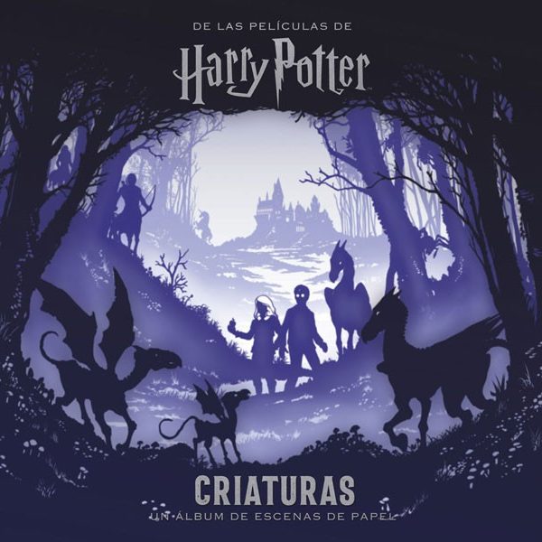 Harry Potter: criaturas. Un álbum de escenas de papel