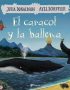 El caracol y la ballena