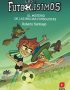Los Futbolísimos 19: El misterio de las brujas futbolistas