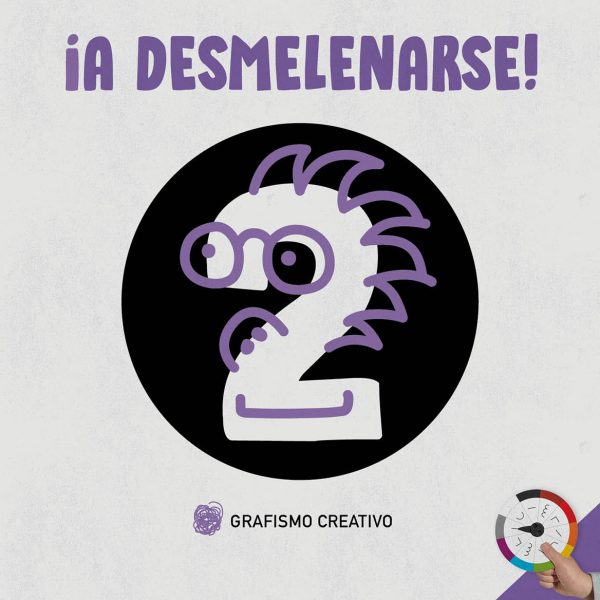 ¡A desmelenarse! Grafismo creativo 2