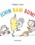 ¡Chin, Bam, Bum!