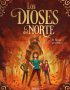 Los Dioses del Norte 3. El linaje perdido