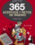365 acertijos y retos de ingenio