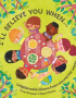 I'LL BELIEVE YOU WHEN . . .: UNBELIEVABLE IDIOMS FROM AROUND