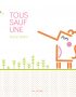 Tous sauf une