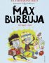 Se hace viral. Max Burbuja 3.