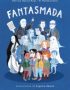 Fantasmada. Cinco relatos de fantasmas españoles