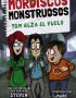 Mordiscos monstruosos 2. Tom alza el vuelo