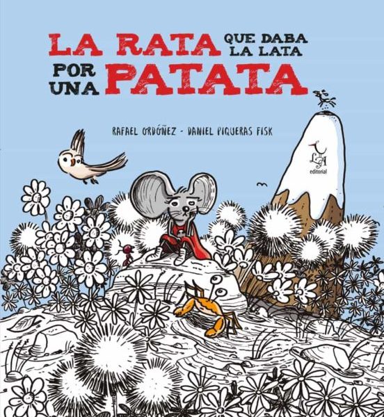 La rata que daba la lata por una patata