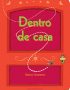 Dentro de casa