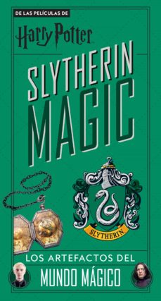 Slytherin Magic. Los artefactos del mundo mágico