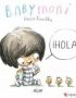 ¡Hola! Babymoni