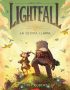 Lightfall. La última llama