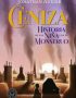 Ceniza Historia de una niña y de su monstruo