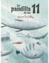 La pandilla de los 11