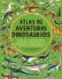 Atlas de Aventuras Dinosaurios
