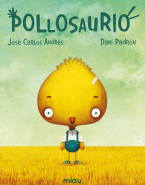 Pollosaurio (reedición)