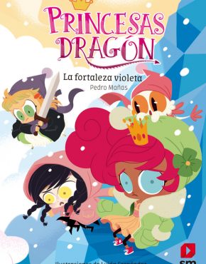 Princesas Dragón 14: La fortaleza violeta